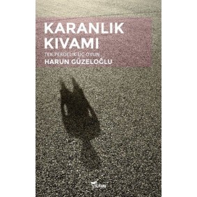 Karanlık Kıvamı Karanlık Kıvamı