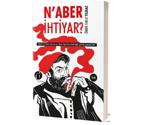 N'aber İhtiyar?