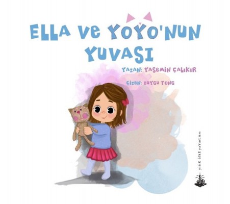 Ella ve Yoyo'nun Yuvası