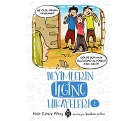 Deneyimlerin İlginç Hikayeleri 2