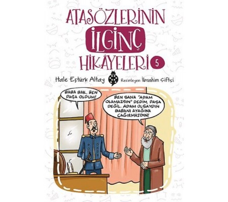 Atasözlerinin İlginç Hikâyeleri-5