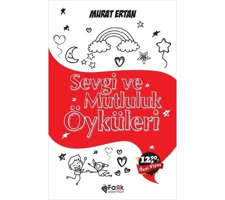 Sevgi ve Mutluluk Öyküleri