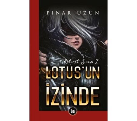 Lotus'un İzinde - Kehanet Serisi 1