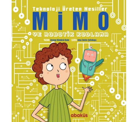 Mimo ve Robotik Kodlama - Teknoloji Üreten Nesiller