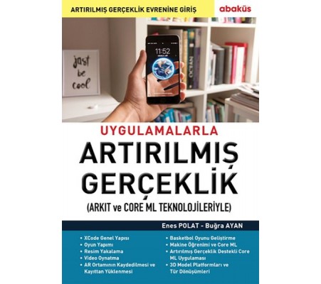 Uygulamalarla Artırılmış Gerçeklik (Arkıt ve Core Ml Teknolojileriyle)