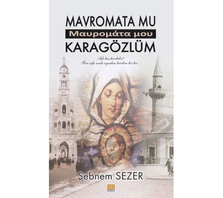 Mavromata Mu - Karagözlüm