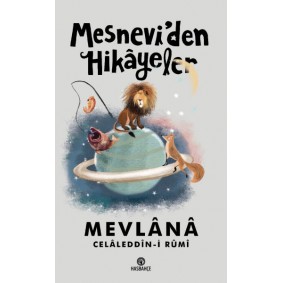Mesnevi'den Hikayeler Mesnevi'den Hikayeler