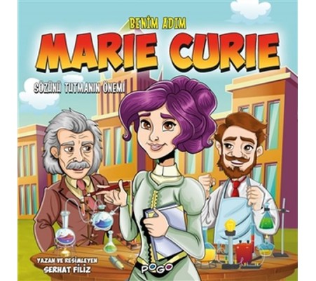 Benim Adım Marie Curie - Sözünü Tutmanın Önemi