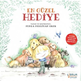 En Güzel Hediye En Güzel Hediye
