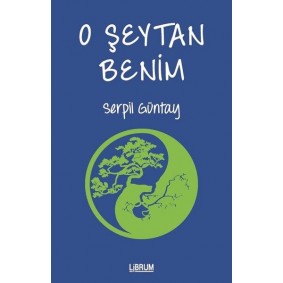 O Şeytan Benim O Şeytan Benim