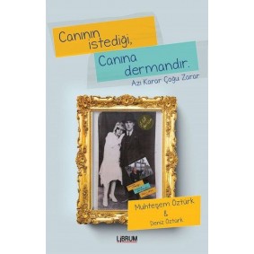 Canının İstediği Canına Dermandır Canının İstediği Canına Dermandır