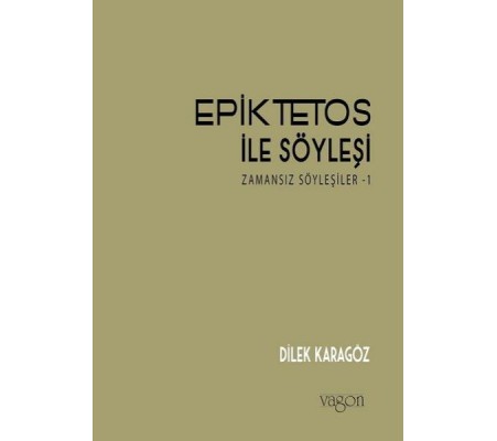 Epiktetos ile Söyleşi