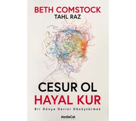 Cesur Ol Hayal Kur