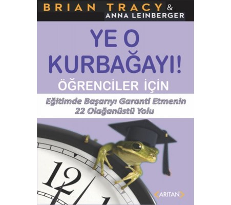 Ye O Kurbağayı - Öğrenciler İçin