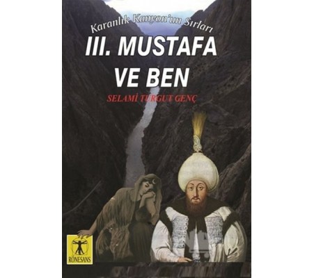 3. Mustafa ve Ben