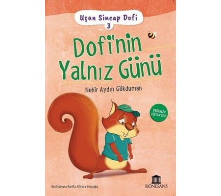 Uçan Sincap Dofi 3 - Dofi'nin Yalnız Günü