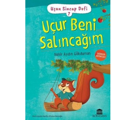 Uçan Sincap Dofi 7 - Uçur Beni Salıncağım