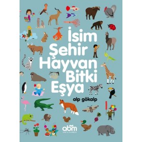 İsim, Şehir, Hayvan, Bitki, Eşya İsim, Şehir, Hayvan, Bitki, Eşya