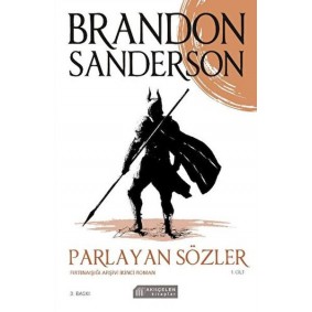 Parlayan Sözler - Fırtınaışığı Arşivi İkinci Roman Cilt 1 Parlayan Sözler - Fırtınaışığı Arşivi İkinci Roman Cilt 1
