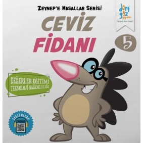 Zeynep’e Masallar Serisi 5 - Ceviz Fidanı Zeynep’e Masallar Serisi 5 - Ceviz Fidanı