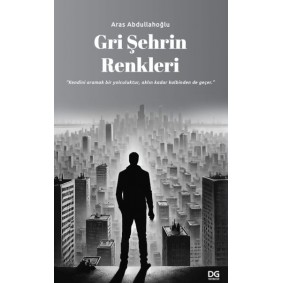 Gri Şehrin Renkleri Gri Şehrin Renkleri