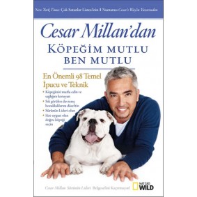 Cesar Millan’dan Köpeğim Mutlu, Ben Mutlu Cesar Millan’dan Köpeğim Mutlu, Ben Mutlu