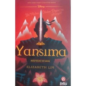 Yansıma : Değiştirilmiş Bir Masal Yansıma : Değiştirilmiş Bir Masal