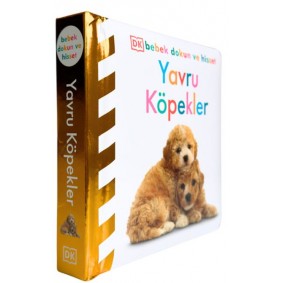 Bebek Dokun Ve Hisset - Yavru Köpekler Bebek Dokun Ve Hisset - Yavru Köpekler