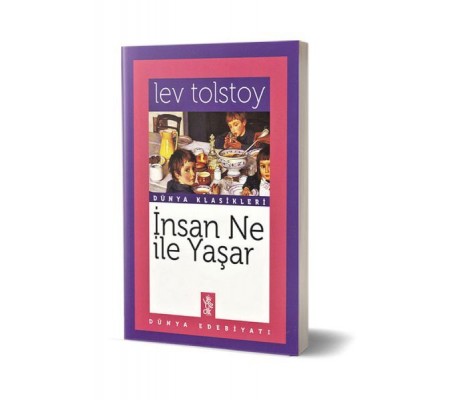 İnsan Ne İle Yaşar