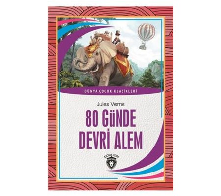 Dünya Çocuk Klasikleri 80 Günde Devri Alem