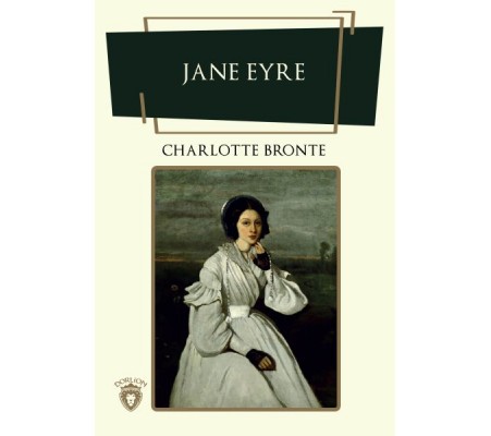 Jane Eyre Jane Eyre