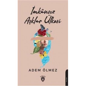 İmkansız Aşklar Ülkesi İmkansız Aşklar Ülkesi