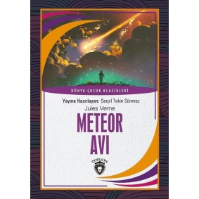 Meteor Avı - Dünya Çocuk Klasikleri Meteor Avı - Dünya Çocuk Klasikleri