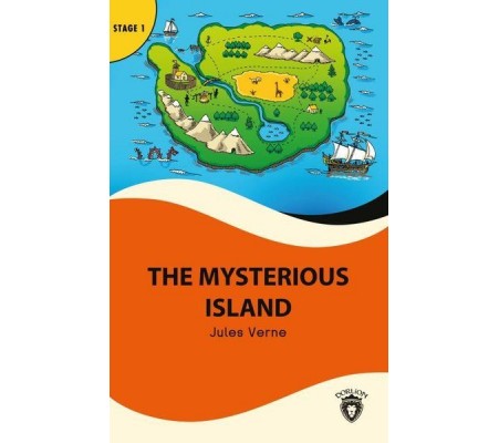 The Mysterious Island - Stage 1 - İngilizce Hikaye (Alıştırma ve Sözlük İlaveli)
