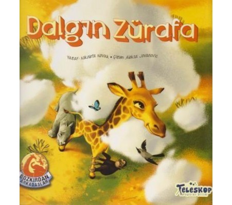 Dalgın Zürafa - Bozkırdan Arkadaşlar