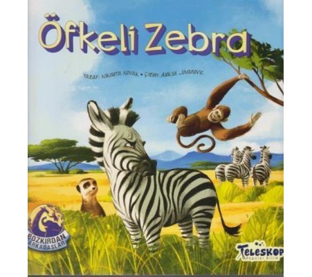 Öfkeli Zebra - Bozkırdan Arkadaşlar