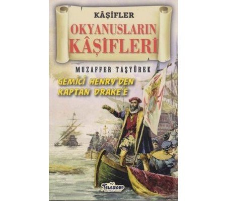 Okyanusların Kaşifleri - Kaşifler