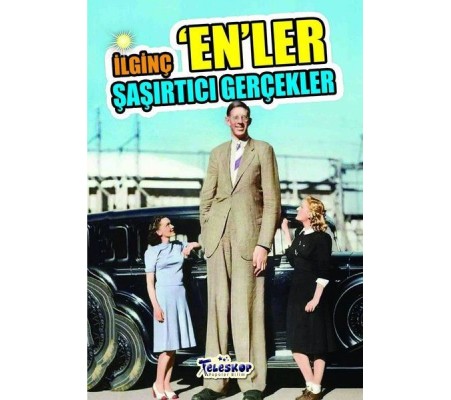 İlginç En'ler-Şaşırtıcı Gerçekler