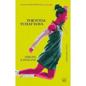 Tokyo'da Tuhaf Hava Tokyo'da Tuhaf Hava