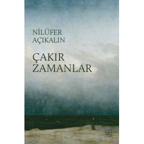 Çakır Zamanlar Çakır Zamanlar