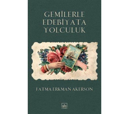 Gemilerle Edebiyata Yolculuk
