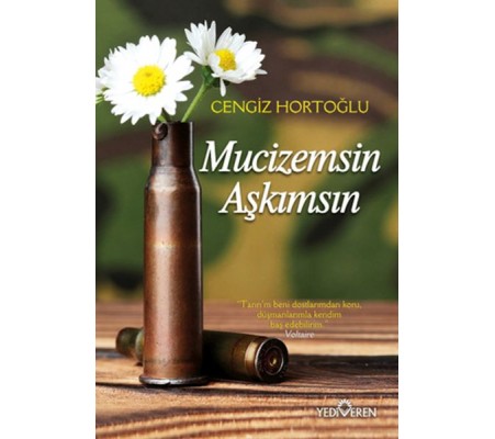 Mucizemsin Aşkımsın