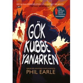 Gök Kubbe Yanarken Gök Kubbe Yanarken