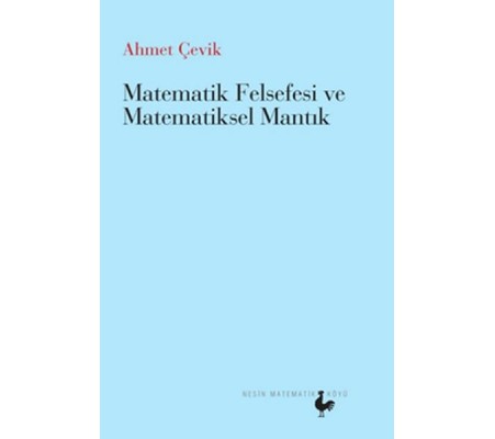 Matematik Felsefesi ve Matematiksel Mantık