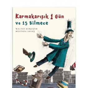 Karmakarışık 1 Gün ve 15 Bilmece Karmakarışık 1 Gün ve 15 Bilmece