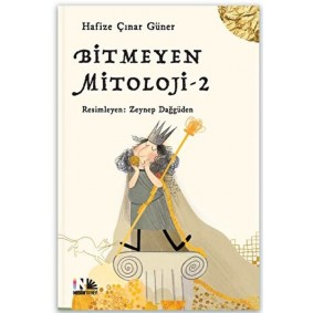 Bitmeyen Mitoloji - 2 Bitmeyen Mitoloji - 2