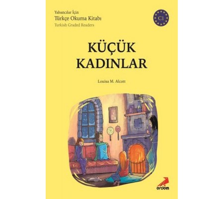 Küçük Kadınlar - C1 Yabancılar İçin