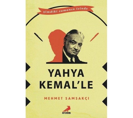 Yahya Kemal’le