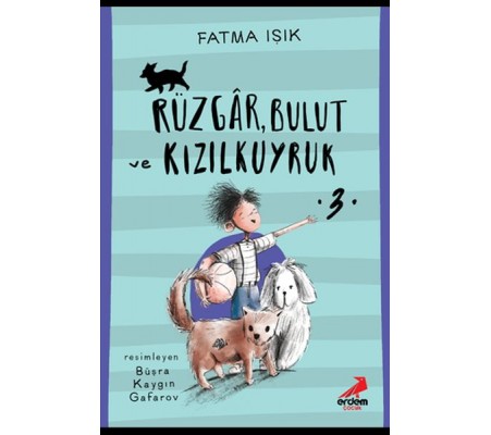 Rüzgar, Bulut ve Kızılkuyruk 3