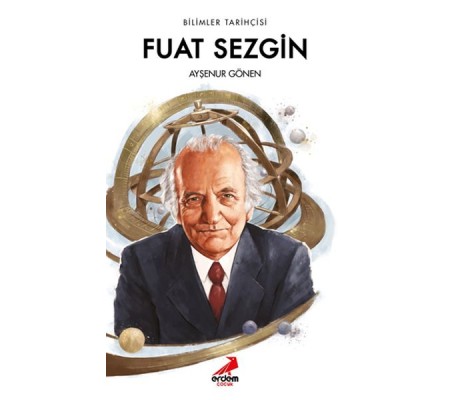 Bilimler Tarihçisi Fuat Sezgin